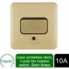 Schneider Electric Lisse Screwless Fan Isolator Switch 3 Pole 10AX Satin Brass